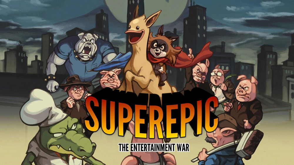 超级史诗：娱乐战争 SuperEpic: The Entertainment War