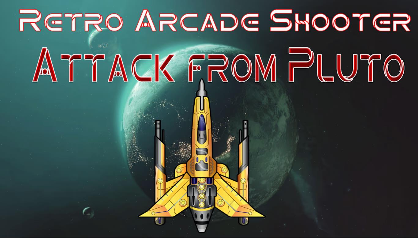 来自冥王星的攻击 Retro Arcade Shooter – Attack from Pluto