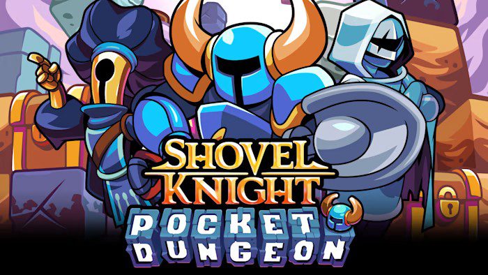 铲子骑士 口袋地牢 Shovel Knight Pocket Dungeon