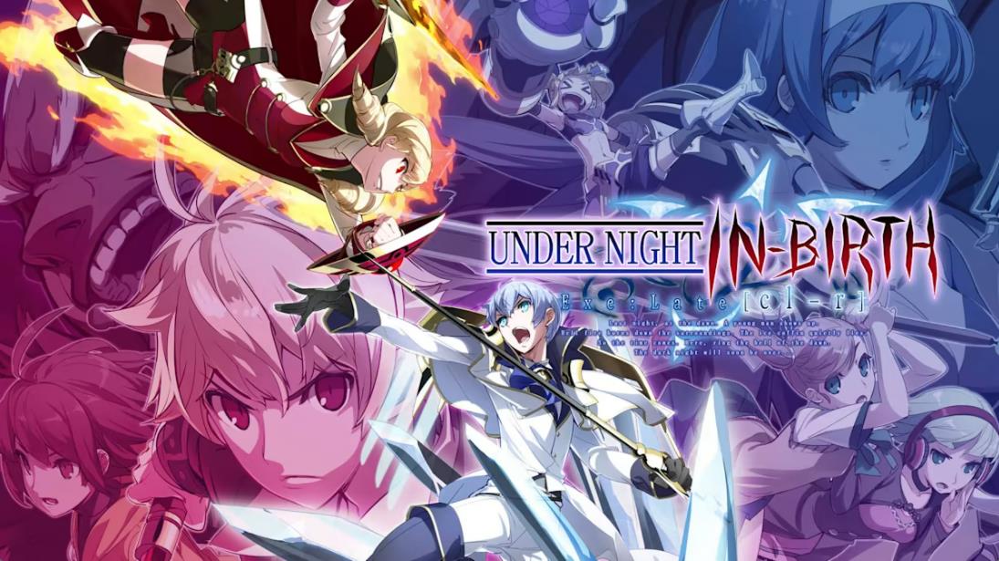 夜下降生 Under Night In-Birth Exe:Late[cl-r]