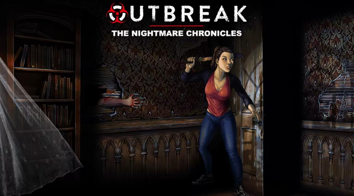 爆发:噩梦编年史 Outbreak: The Nightmare Chronicles