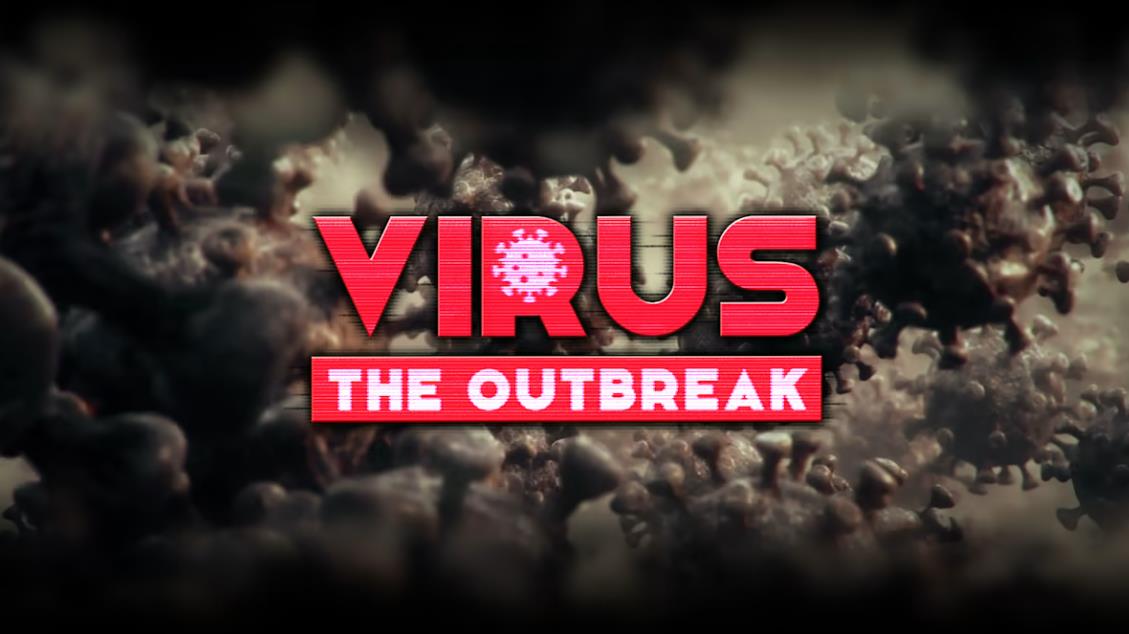 病毒:爆发 VIRUS THE OUTBREAK