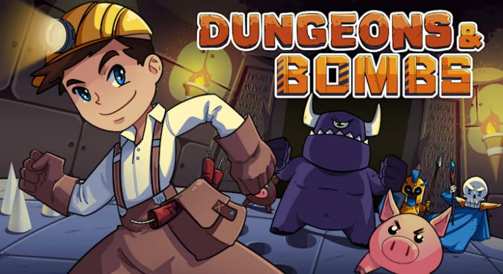 地下城与炸弹 Dungeons & Bombs