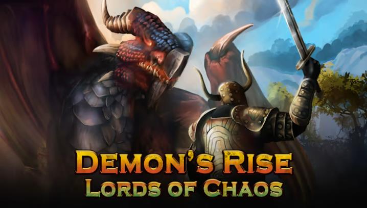 恶魔的崛起-混沌领主 Demon’s Rise – Lords of Chaos