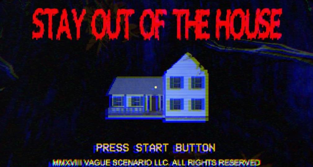 别呆在房子里（Stay Out of the House）