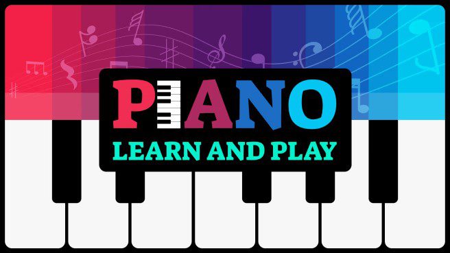 钢琴 学习和演奏 Piano Learn and Play