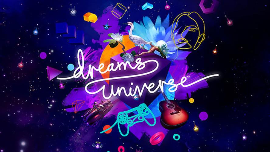 梦想大创造.Dreams Universe