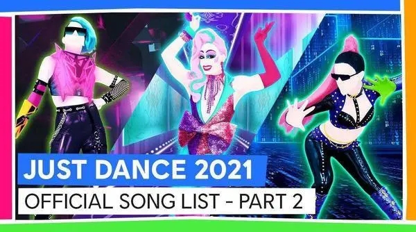 舞力全开2021.Just Dance 2021