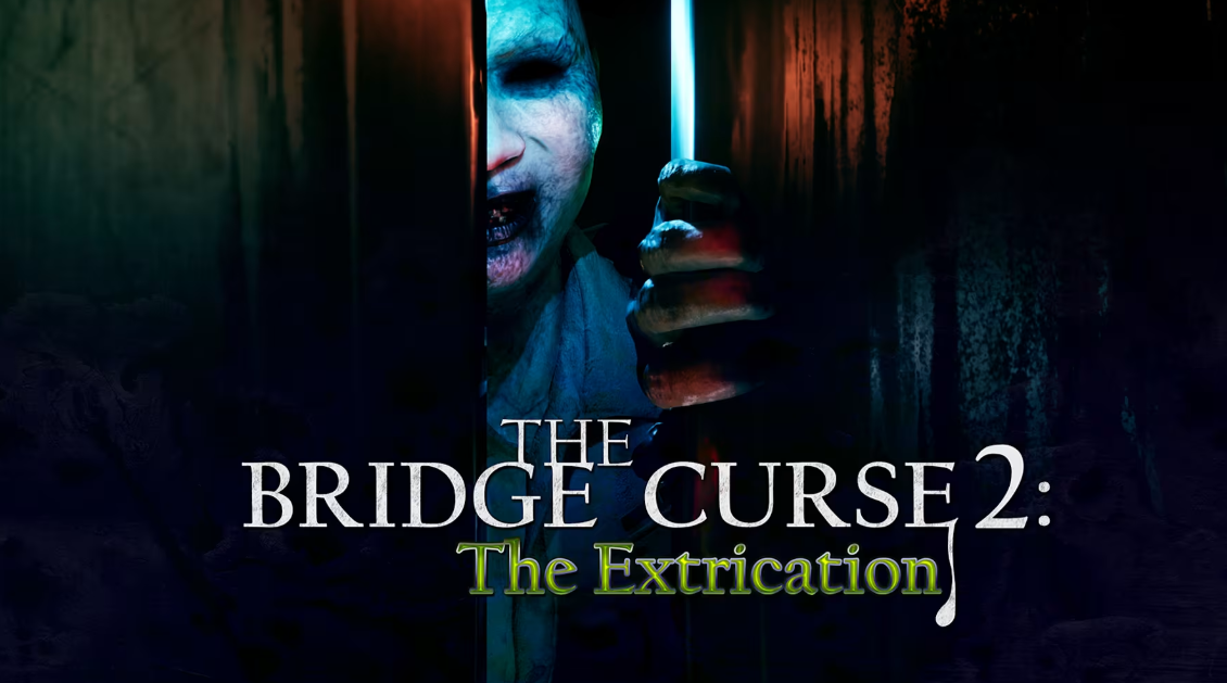 【5.05】PS4游戏《女鬼桥2：释魂路 The Bridge Curse 2: The Extrication》中文版下载 v1.00