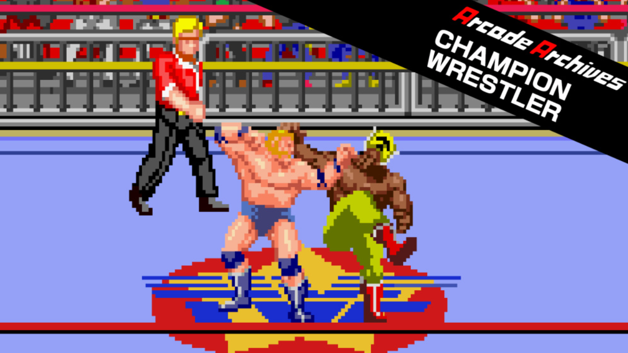 街机档案 摔跤冠军 Arcade Archives CHAMPION WRESTLER_1