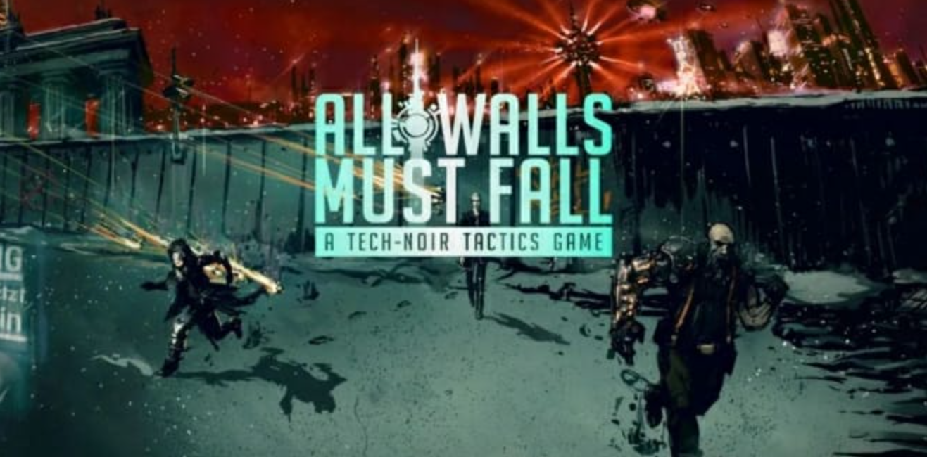 《天下无墙 All Walls Must Fall》Switch英文版NSP下载